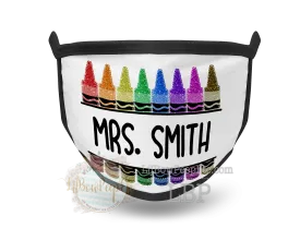 Crayon Teacher Personalized Name Printed Mask