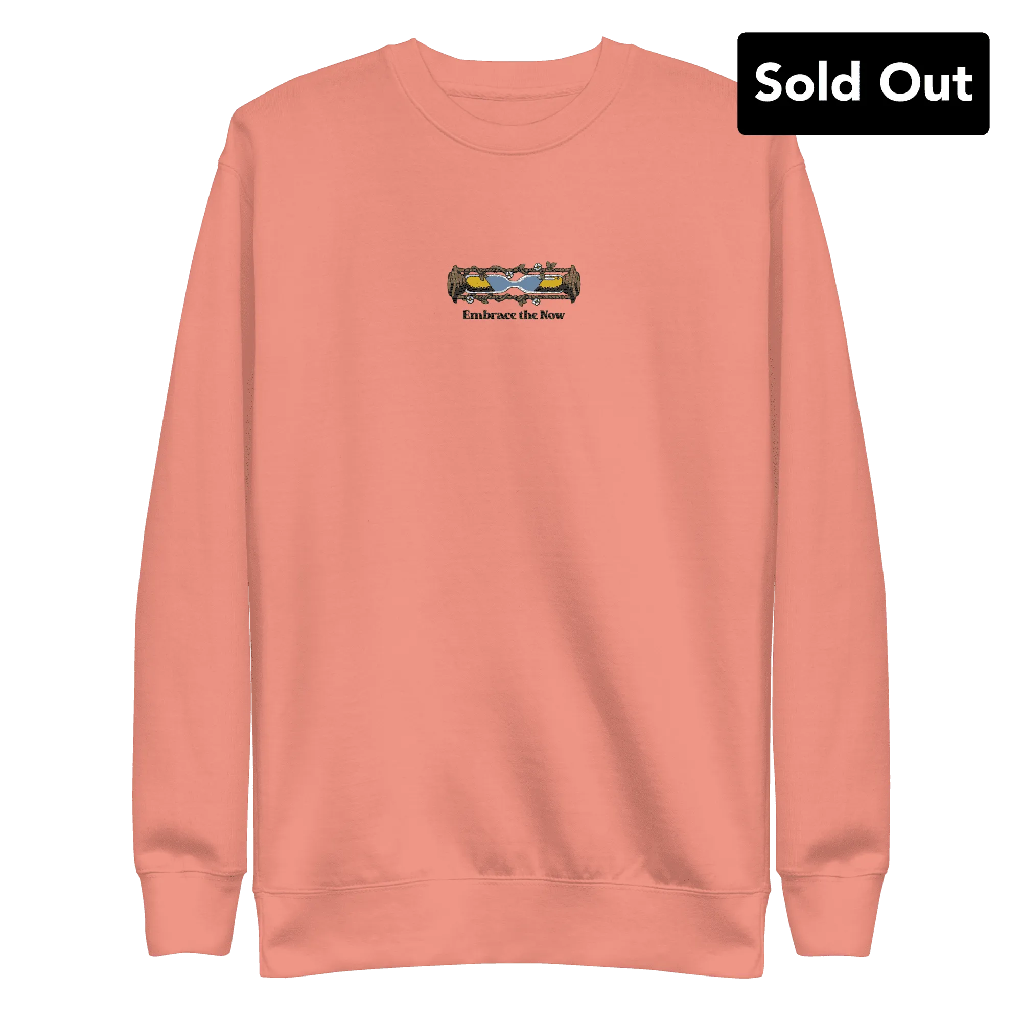 Embrace the Now Crew - Embroidered