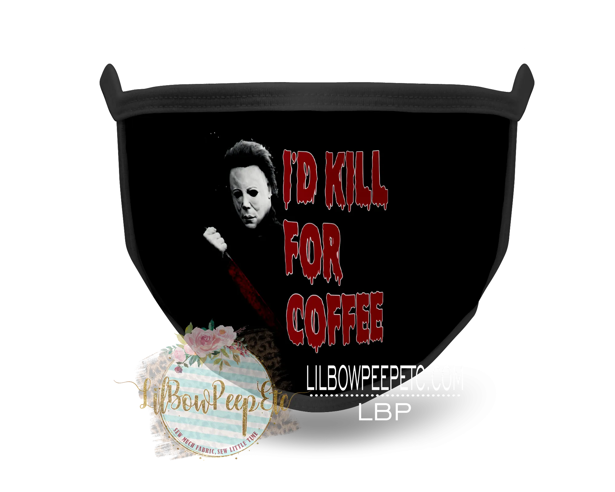 I'd Kill For Coffee Printed Mask